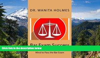 READ FULL  Bar Exam Success: Use the Power of Your Subconscious Mind to Pass the Bar Exam  READ