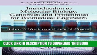 Best Seller Introduction to Molecular Biology, Genomics and Proteomics for Biomedical Engineers