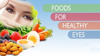 FOOD FOR HEALTHY EYES