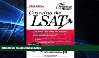 Must Have  Cracking the LSAT with Sample Tests on CD-ROM, 2003 Edition (Graduate Test Prep)  READ