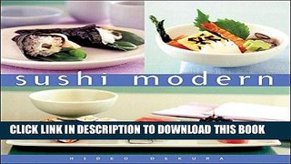 [New] Ebook Sushi Modern (Essential Kitchen Series) Free Read