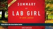 Big Deals  Summary of Lab Girl: by Hope Jahren | Includes Analysis  Full Ebooks Most Wanted