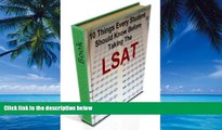 Books to Read  10 Things Every Student Should Know Before Taking The LSAT  Best Seller Books Most