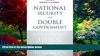Big Deals  National Security and Double Government  Best Seller Books Best Seller