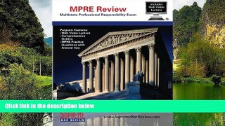 READ NOW  Supreme Bar Review MPRE Review: for the Multistate Professional Responsibility Exam