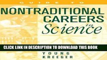 Ebook Guide to Non-Traditional Careers in Science: A Resource Guide for Pursuing a Non-Traditional