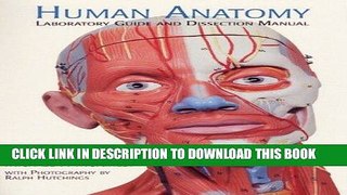 Ebook Human Anatomy Laboratory Guide and Dissection Manual Free Read
