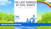 Books to Read  The Lost Promise of Civil Rights  Full Ebooks Best Seller