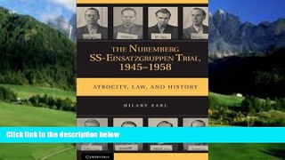 Books to Read  The Nuremberg SS-Einsatzgruppen Trial, 1945-1958: Atrocity, Law, and History  Full