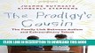 Best Seller The Prodigy s Cousin: The Family Link Between Autism and Extraordinary Talent Free Read