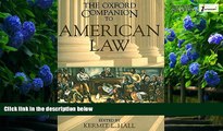 Big Deals  The Oxford Companion to American Law (Oxford Companions)  Best Seller Books Most Wanted