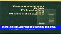 Ebook Recombinant DNA Principles and Methodologies Free Read