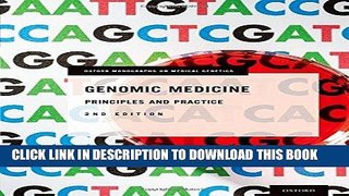 Ebook Genomic Medicine: Principles and Practice (Oxford Monographs on Medical Genetics) Free Read