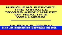 [READ] EBOOK Hibiclens Report: The Miracle 
