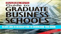 Best Seller Guide to Graduate Business Schools (Barron s Guide to Graduate Business Schools) Free