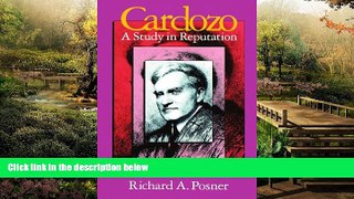 Must Have  Cardozo: A Study in Reputation  READ Ebook Full Ebook