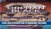 Best Seller Orphan Black and Philosophy (Popular Culture and Philosophy) Free Read