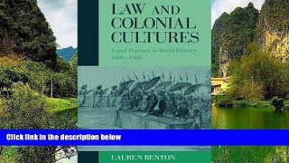 Deals in Books  Law and Colonial Cultures: Legal Regimes in World History, 1400-1900 (Studies in