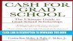 Ebook Cash for Grad School (TM): The Ultimate Guide to Grad School Scholarships (Harperresource