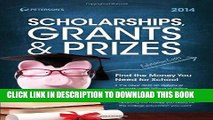 Best Seller Scholarships, Grants   Prizes 2014 (Peterson s Scholarships, Grants   Prizes) Free Read