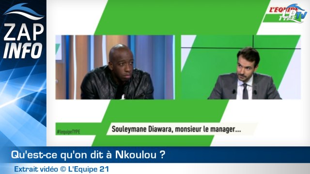 Zap : Diawara lâche Nkoulou !