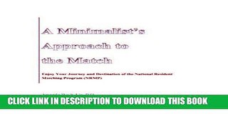 Best Seller A Minimalist s Approach to the Match: Enjoy Your Journey and Destination of the