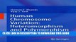 Best Seller Human Chromosome Variation: Heteromorphism and Polymorphism Free Read