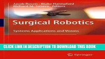 Best Seller Surgical Robotics: Systems Applications and Visions Free Read