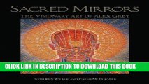 Ebook Sacred Mirrors: The Visionary Art of Alex Grey Free Read
