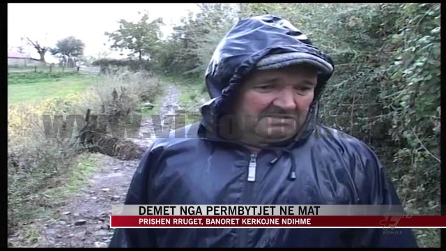 Dëmet nga përmbytjet në Mat - News, Lajme - Vizion Plus