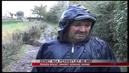 Dëmet nga përmbytjet në Mat - News, Lajme - Vizion Plus