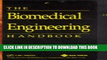 Ebook The Biomedical Engineering Handbook (Electrical Engineering Handbook) Free Read
