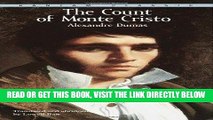 [READ] EBOOK The Count of Monte Cristo (Bantam Classics) BEST COLLECTION