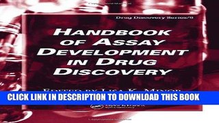 Best Seller Handbook of Assay Development in Drug Discovery (Drug Discovery Series) Free Read