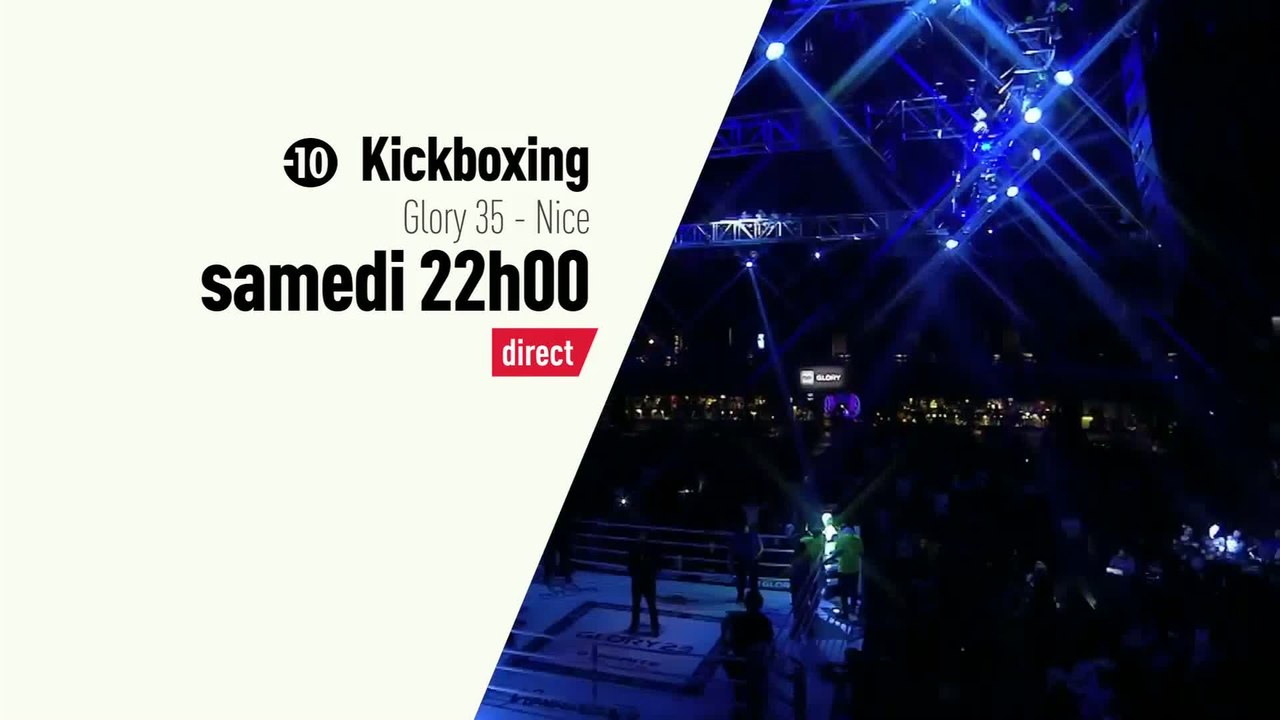 KICKBOXING - GLORY WORLD SERIES : Glory 35 à Nice, bande-annonce