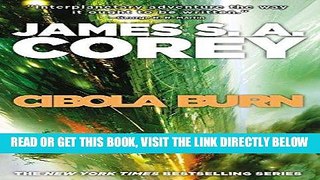 [FREE] EBOOK Cibola Burn (The Expanse) BEST COLLECTION
