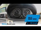BMW 320d (F30) - 0-100 km/hr | MotorBeam