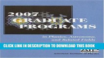 Ebook 2007 Graduate Programs in Physics, Astronomy, and Related Fields Free Read