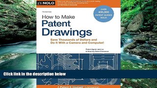 Big Deals  How to Make Patent Drawings: Save Thousands of Dollars and Do It With a Camera and
