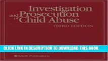 [PDF] Investigation and Prosecution of Child Abuse [Online Books]