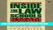 Ebook Inside the Law Schools: A Guide by Students for Students; 6th Edition, Revised and Updated