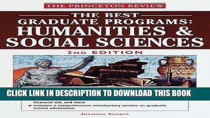 Best Seller The Best Graduate Programs: Humanities and Social Sciences, 2nd Edition (Princeton