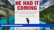 Full [PDF]  He Had It Coming: How to Outsmart Your Husband and Win Your Divorce  READ Ebook Online