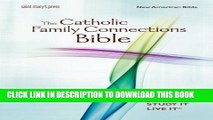 [PDF] The Catholic Family Connections Bible: New American Bible Full Online