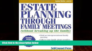 Books to Read  Estate Planning Through Family Meetings: Without Breaking Up the Family