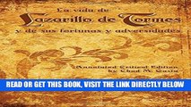 [FREE] EBOOK La vida de Lazarillo de Tormes y de sus fortunas y adversidades, Annotated Critical