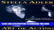 [PDF] Stella Adler - The Art of Acting: preface by Marlon Brando compiled   edited by Howard