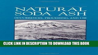 Best Seller Natural Soda Ash: Occurrences, process and use Free Read