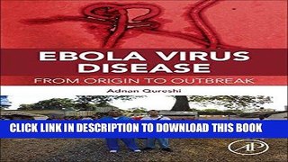 Ebook Ebola Virus Disease: From Origin to Outbreak Free Download