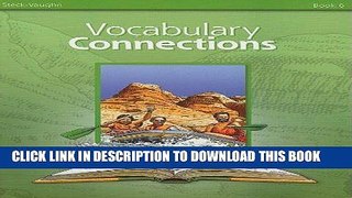 Ebook Steck-Vaughn Vocabulary Connections: Student Edition  (Adults F) Book 6 Free Download